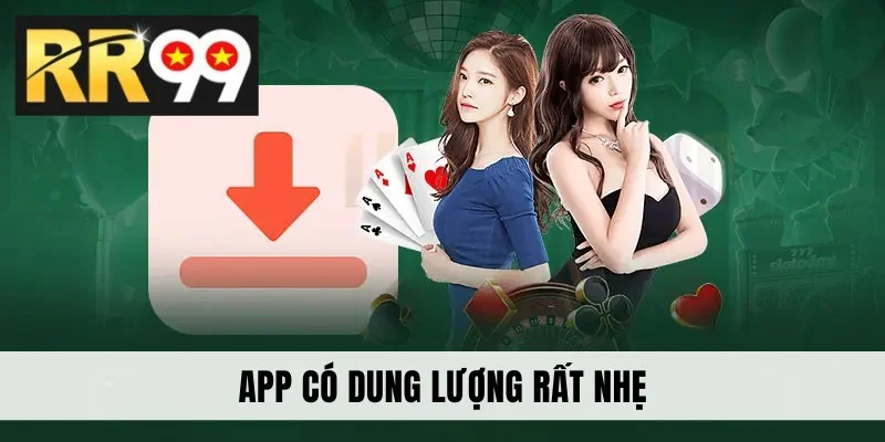 App có dung lượng rất nhẹ