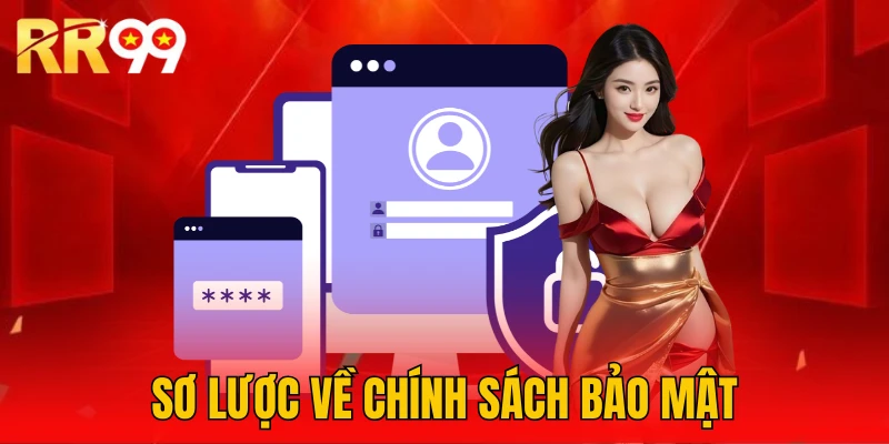 Tìm hiểu chính sách bảo mật